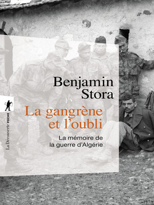 cover image of La gangrène et l'oubli